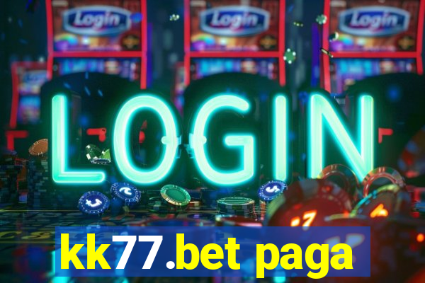 kk77.bet paga